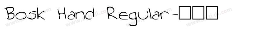 Bosk Hand Regular字体转换